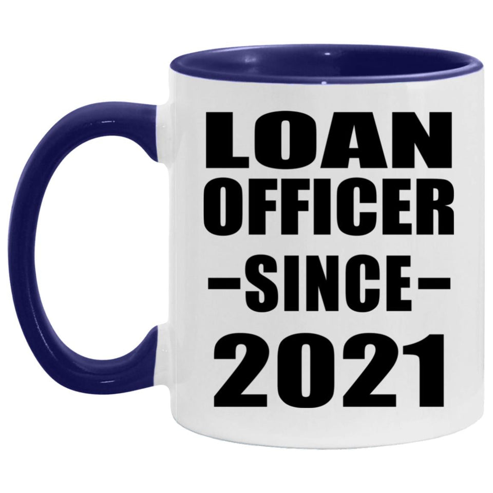 Loan Officer Since 2021 - 11oz Accent Mug Purple