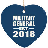 Military General Established EST. 2018 - Heart Ornament