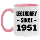 73rd Birthday Legendary Since 1951 - 11oz Accent Mug Pink