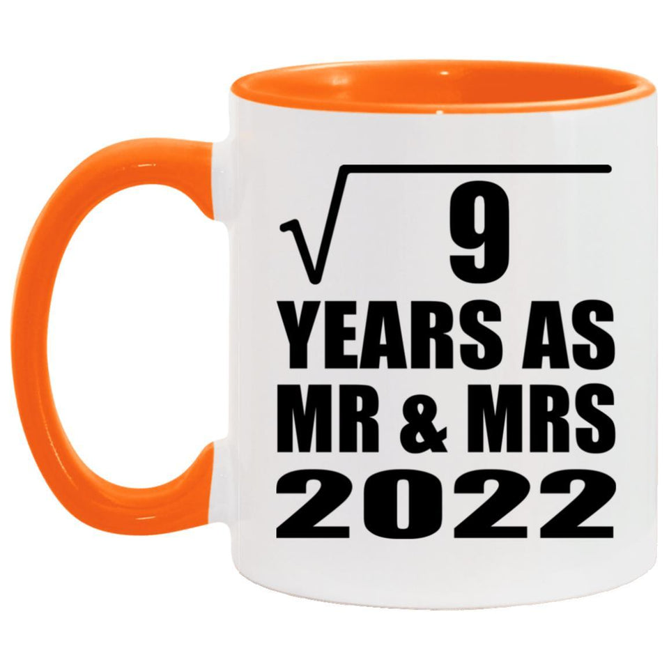 3rd Anniversary Square Root of 9 Years As Mr & Mrs 2022 - 11oz Accent Mug Orange