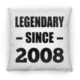 16th Birthday Legendary Since 2008 - Throw Pillow
