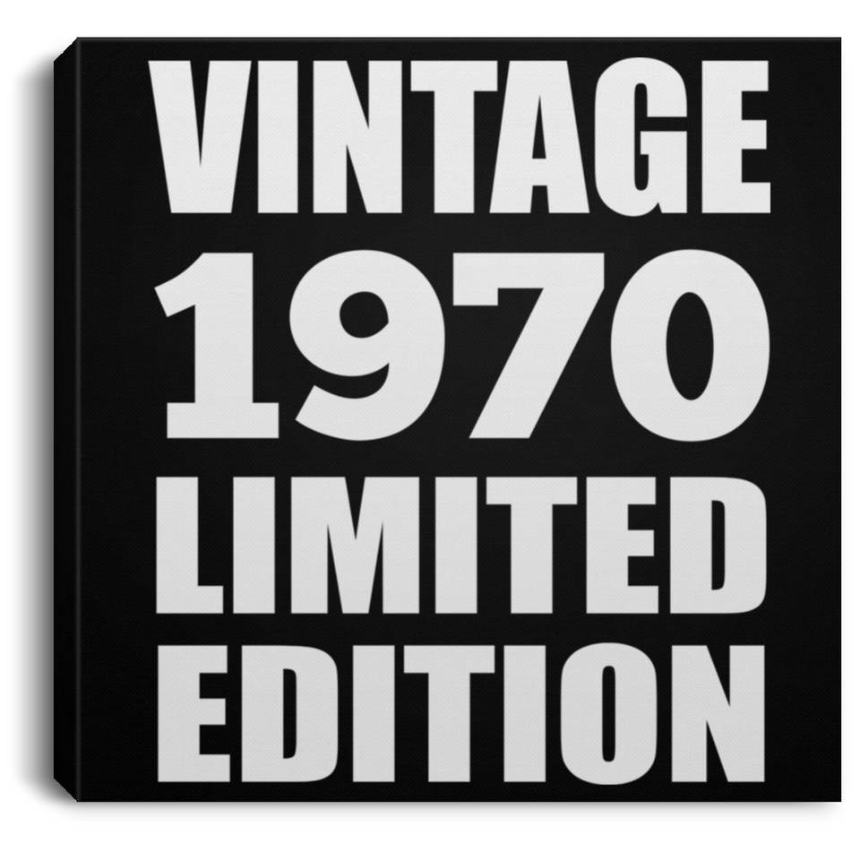 54th Birthday Vintage 1970 Limited Edition - Canvas Square