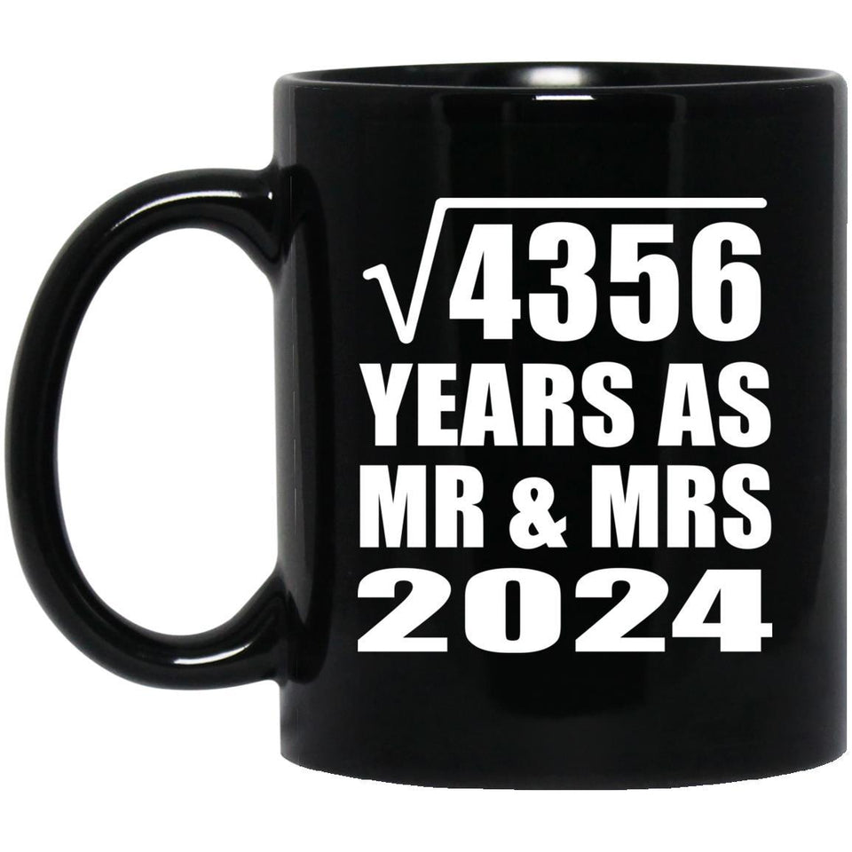 66th Anniversary Square Root of 4356 Years As Mr & Mrs 2024 - 11oz Coffee Mug Black
