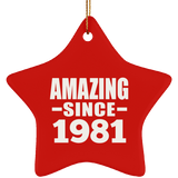 43rd Birthday Amazing Since 1981 - Star Ornament