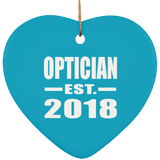 Optician Established EST. 2018 - Heart Ornament