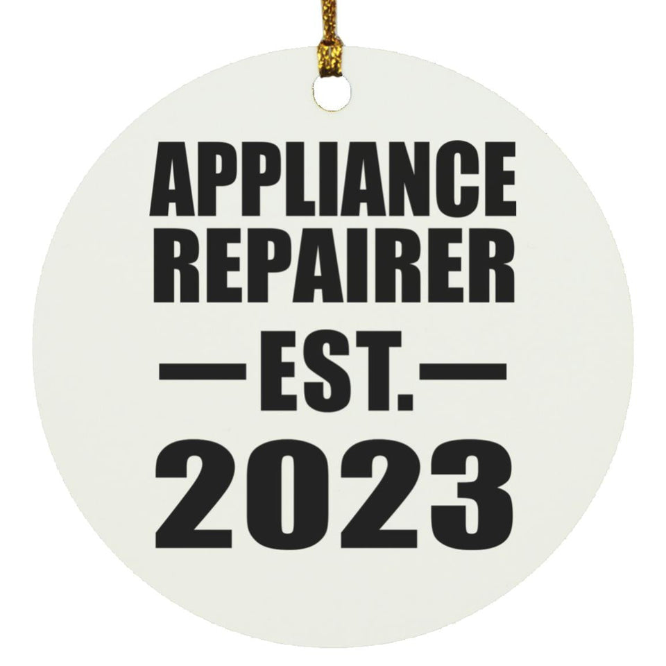 Appliance Repairer Established EST. 2023 - Circle Ornament