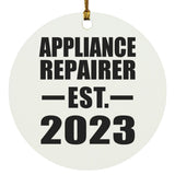 Appliance Repairer Established EST. 2023 - Circle Ornament