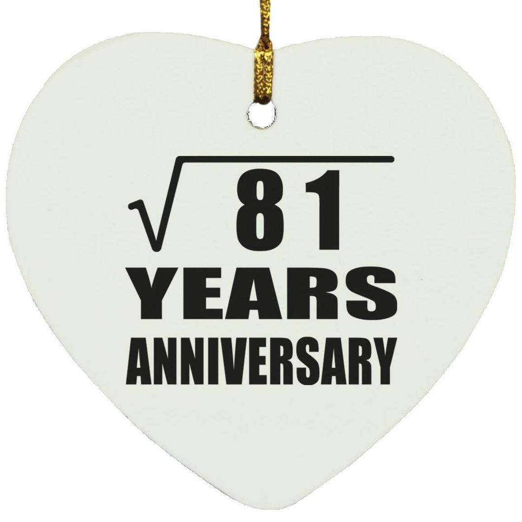 9th Anniversary Square Root of 81 Years Anniversary - Heart Ornament