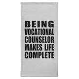 Being Vocational Counselor Makes Life Complete - Hand Towel