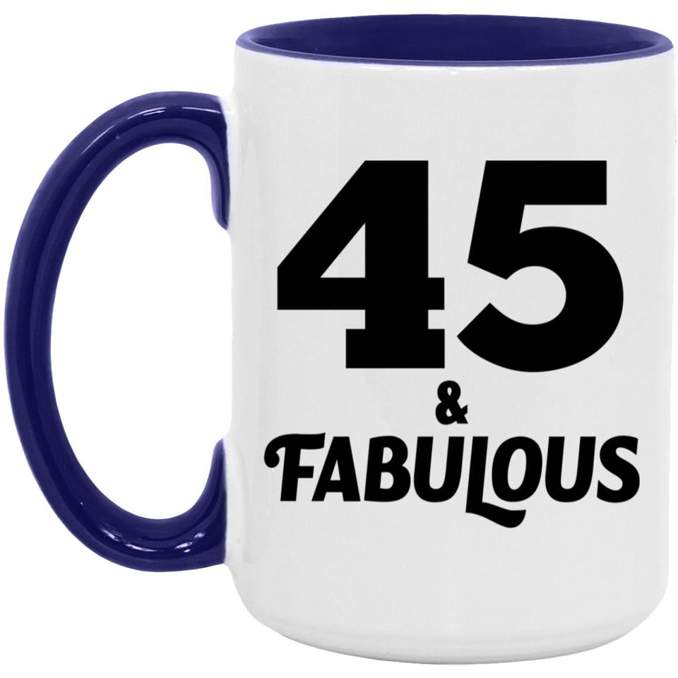 45th Birthday 45 & Fabulous - 15oz Accent Mug Purple