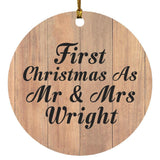 First Christmas As Mr & Mrs Wright - Circle Ornament C