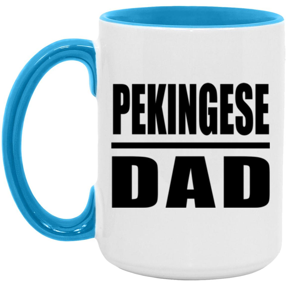 Pekingese Dad - 15oz Accent Mug Blue