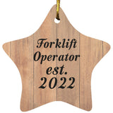 Forklift Operator Established Est. 2022 - Star Ornament C