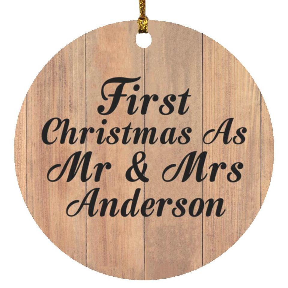 First Christmas As Mr & Mrs Anderson - Circle Ornament C