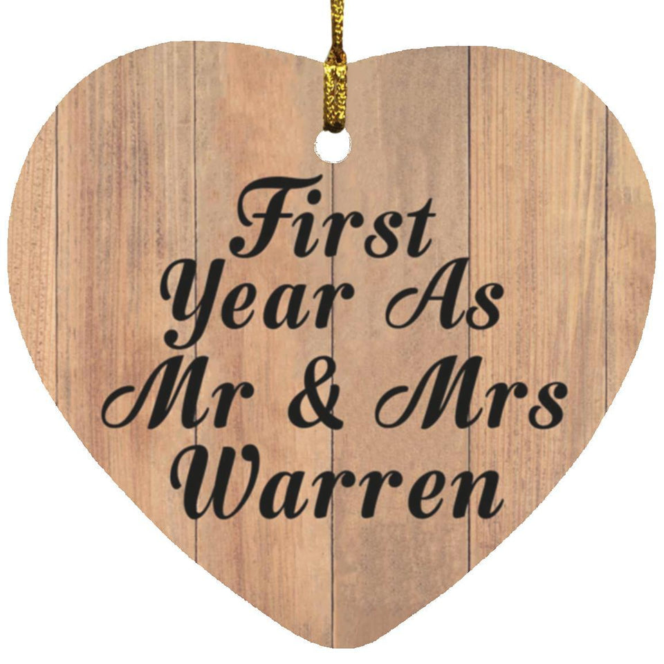 First Year As Mr & Mrs Warren - Heart Ornament C