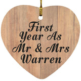 First Year As Mr & Mrs Warren - Heart Ornament C