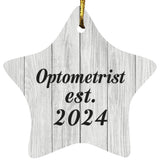 Optometrist Established Est. 2024 - Star Ornament F