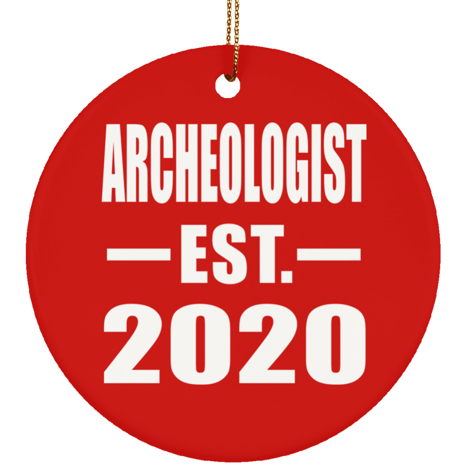 Archeologist Established EST. 2020 - Circle Ornament