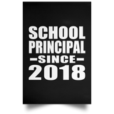 School Principal Since 2018 - Poster Portrait