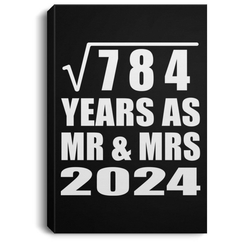28th Anniversary Square Root of 784 Years As Mr & Mrs 2024 - Canvas Portrait
