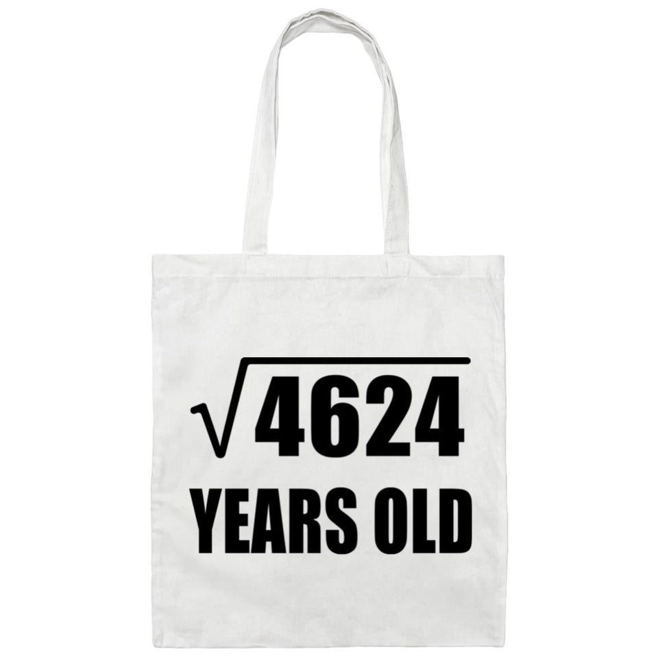 68th Birthday Square Root of 4624 Years Old - Tote Bag White