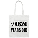 68th Birthday Square Root of 4624 Years Old - Tote Bag White