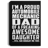 Proud Automobile Mechanic Dad Of Awesome Daughter - Canvas Portrait