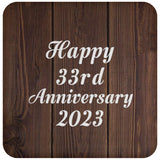 Happy 33rd Anniversary 2023 - Drink Coaster D