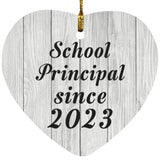 School Principal Since 2023 - Heart Ornament F