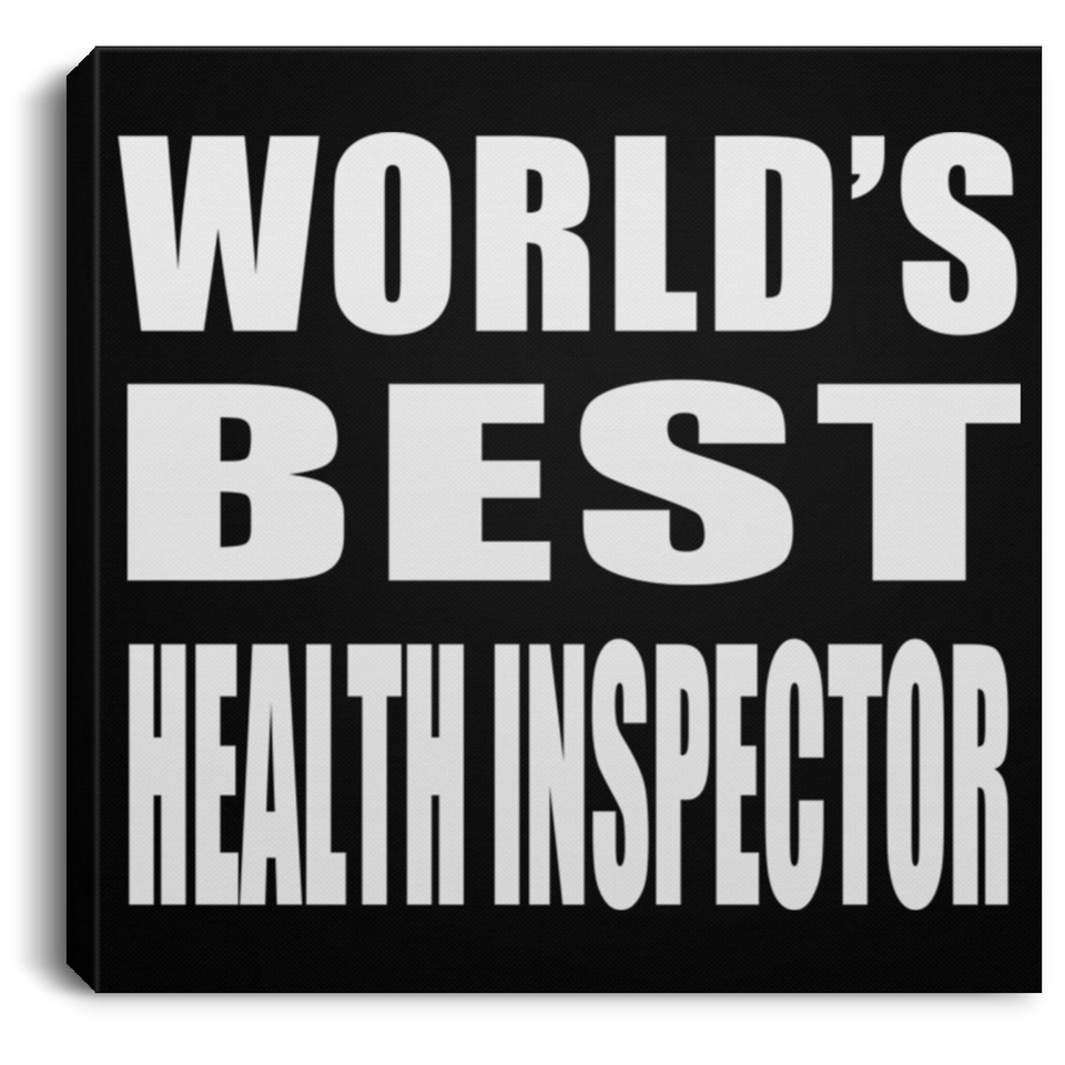 World's Best Health Inspector - Canvas Square