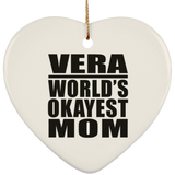 Vera World's Okayest Mom - Heart Ornament