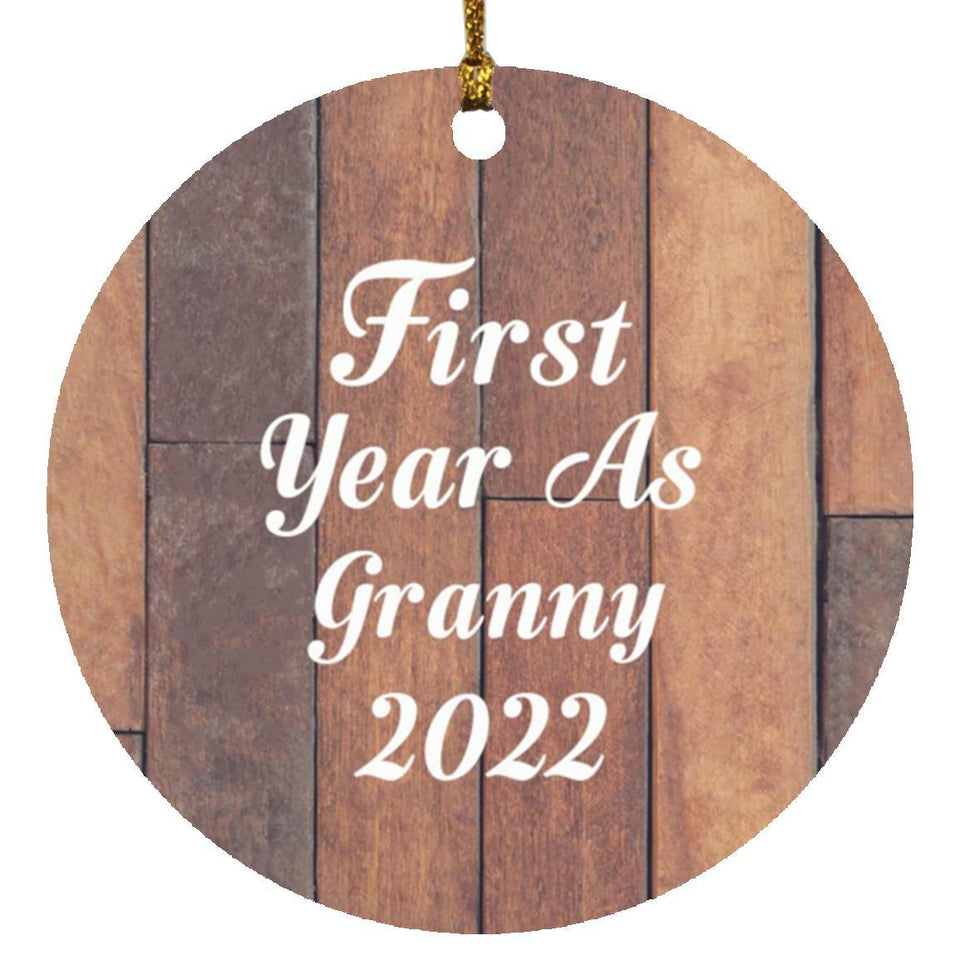 First Year As Granny 2022 - Circle Ornament E