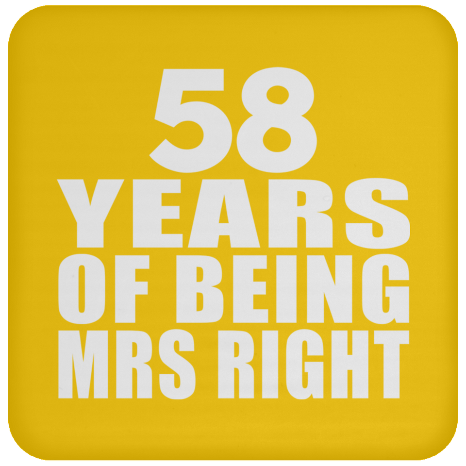 58th Anniversary 58 Years Of Being Mrs Right - Drink Coaster