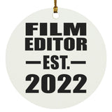 Film Editor Established EST. 2022 - Circle Ornament