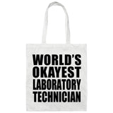 World's Okayest Laboratory Technician - Tote Bag White