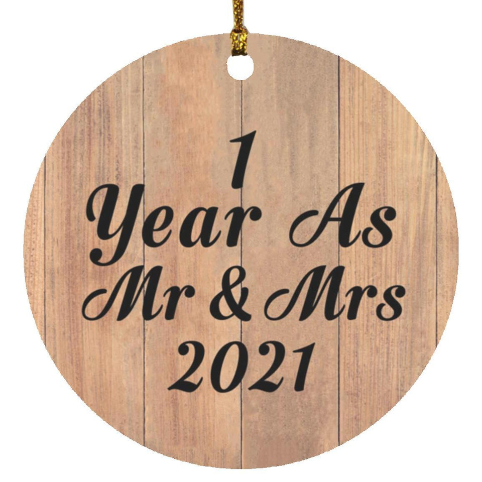 1 Year As Mr & Mrs 2021 - Circle Ornament C