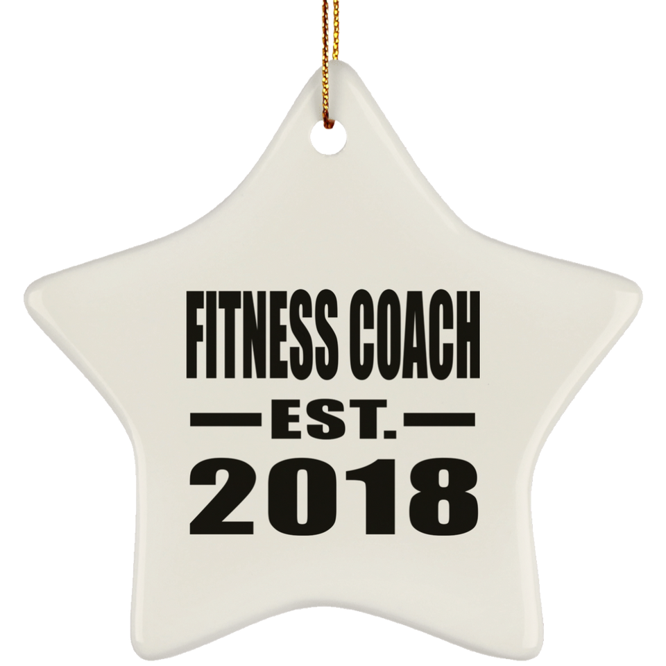 Fitness Coach Established EST. 2018 - Star Ornament