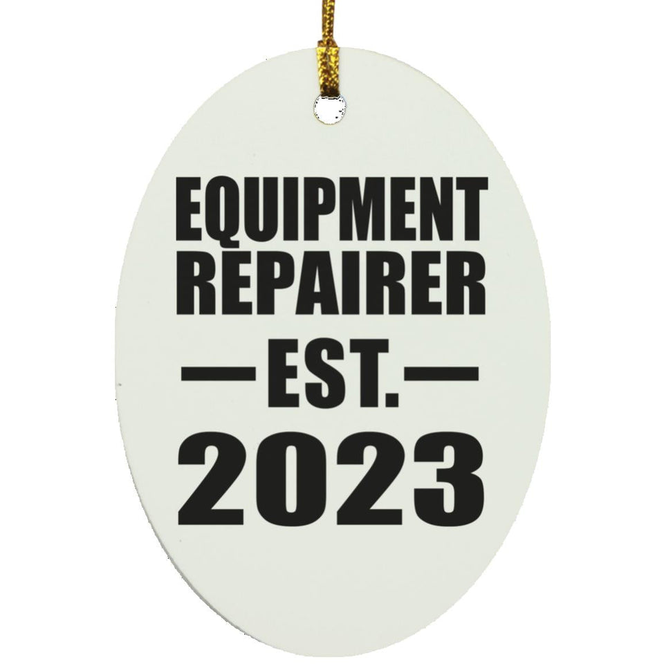 Equipment Repairer Established EST. 2023 - Oval Ornament