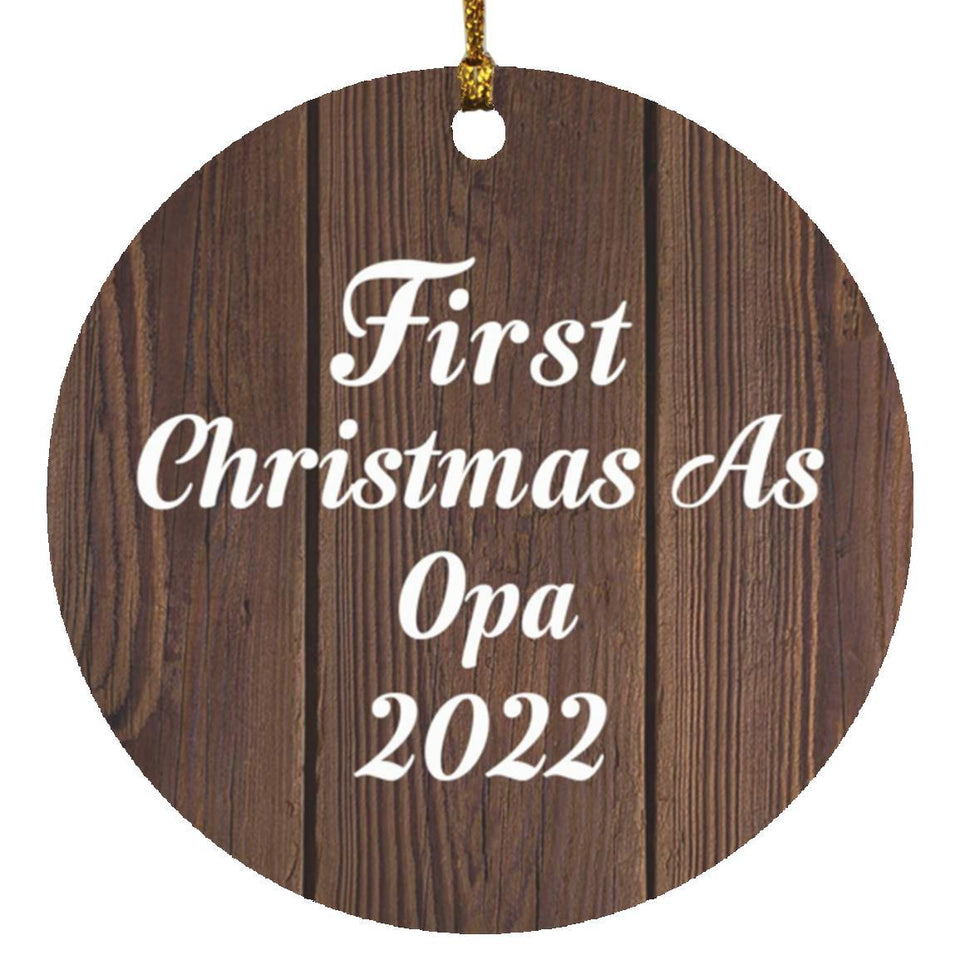 First Christmas As Opa 2022 - Circle Ornament D
