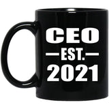 CEO Established EST. 2021 - 11oz Coffee Mug Black