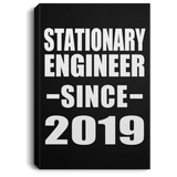 Stationary Engineer Since 2019 - Canvas Portrait