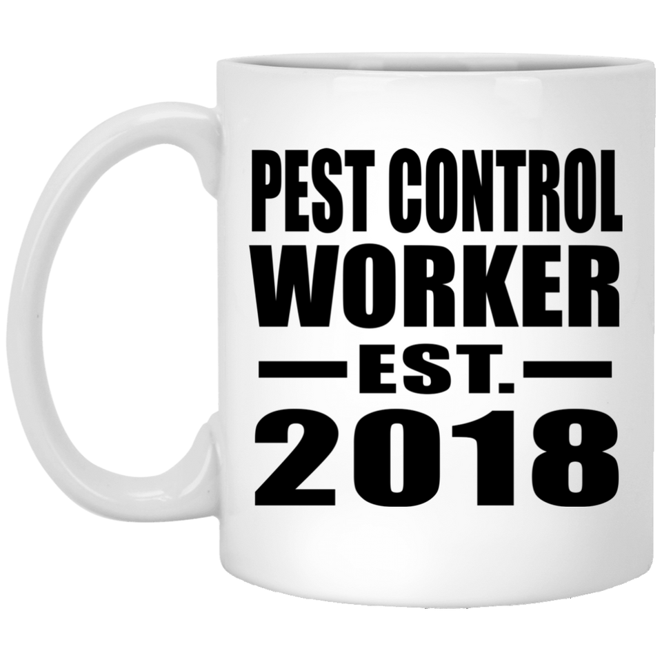 Pest Control Worker Established EST. 2018 - 11 Oz Coffee Mug
