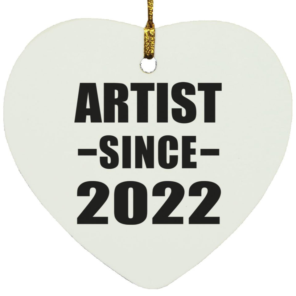 Artist Since 2022 - Heart Ornament