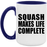 Squash Makes Life Complete - 15oz Accent Mug Purple