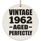 62nd Birthday Vintage 1962 Aged Perfectly - Circle Ornament