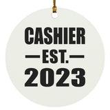 Cashier Established EST. 2023 - Circle Ornament