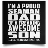Proud Seaman Dad Of Awesome Son - Poster Square