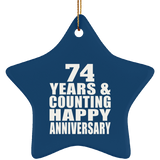 Happy 74th Anniversary 74 Years & Counting - Star Ornament