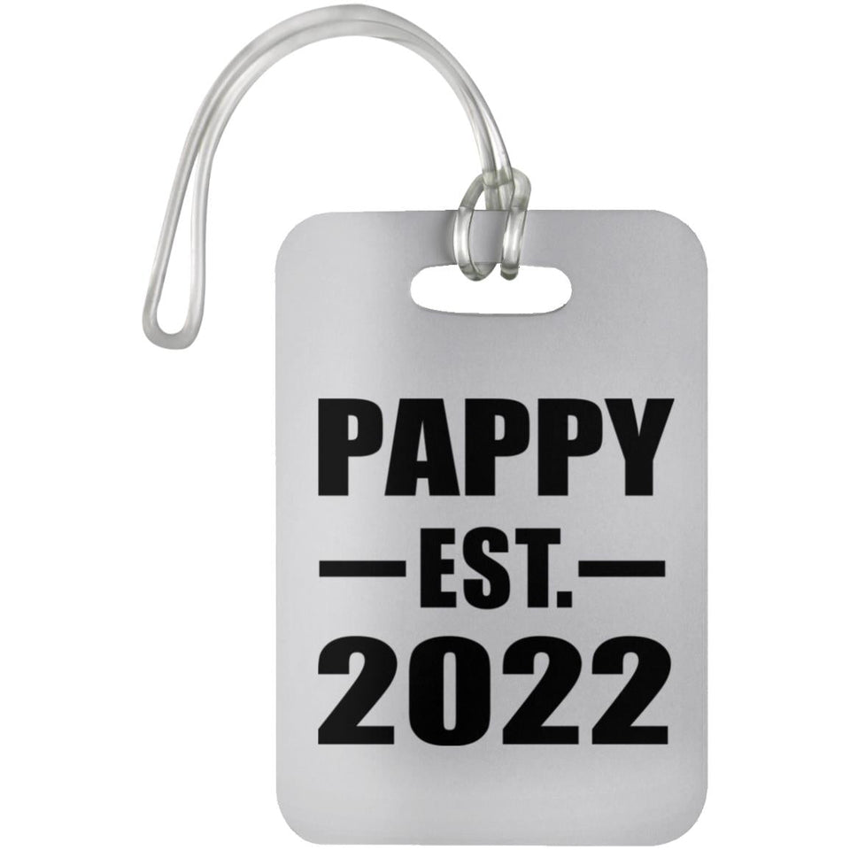 Pappy Established EST. 2022 - Luggage Bag Tag