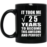 5th Birthday Took Square Root of 25 Years To Awesome - 11oz Coffee Mug Black